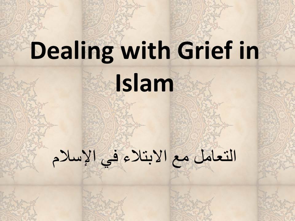 Dealing with Grief in Islam